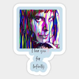 I love you for Infinity (color Drama Stare) Sticker